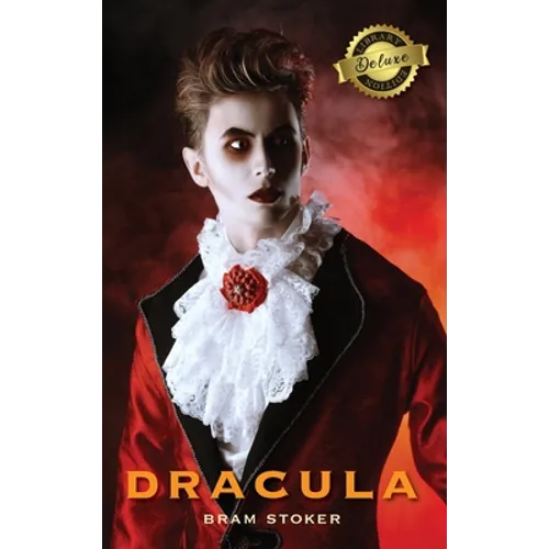 Dracula (Deluxe Library Edition)