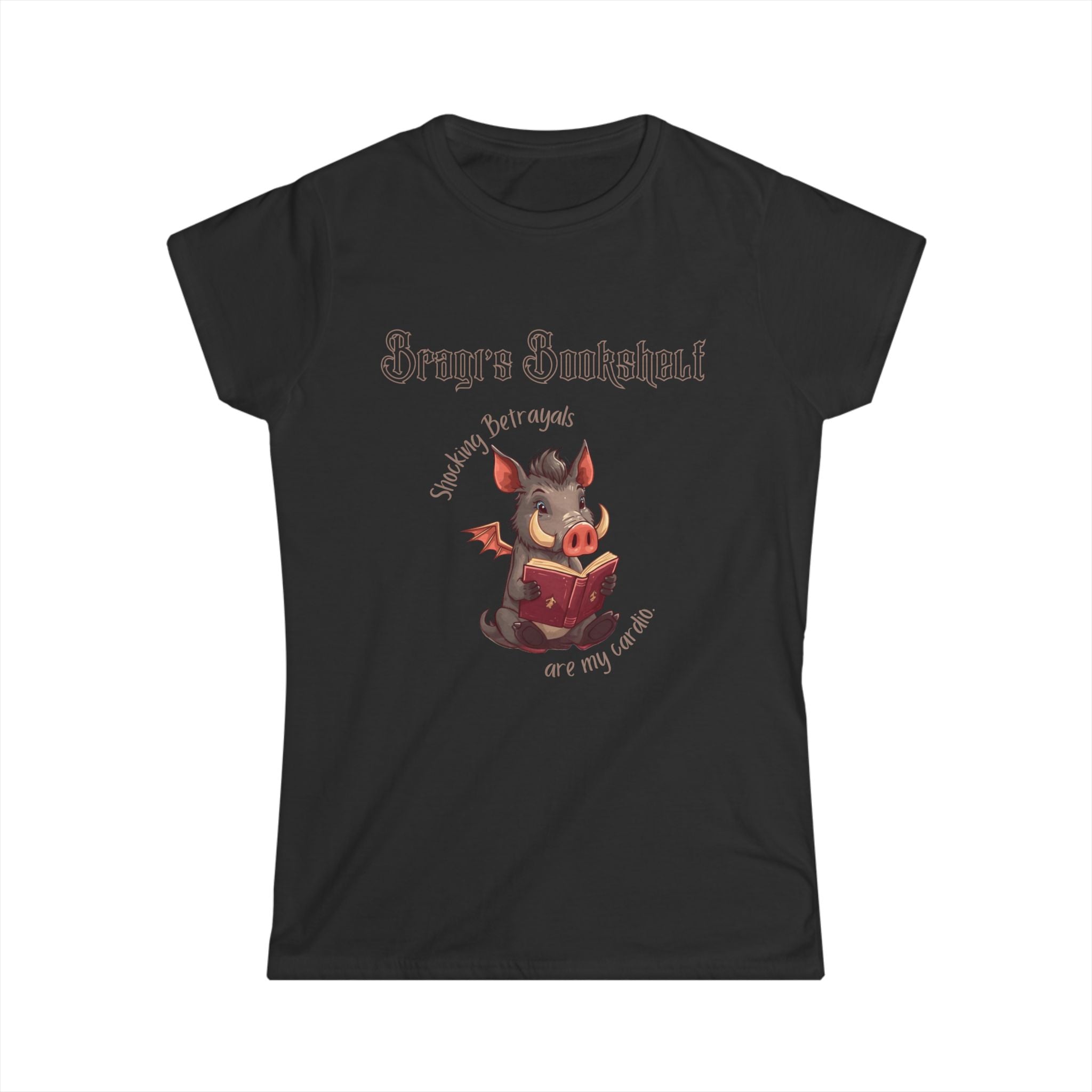 Women's Softstyle Tee — "Shocking Betrayals are my cardio" cheeky bookstore tee