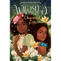 Charmed Life (Wildseed Witch Book 2)
