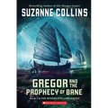 Gregor and the Prophecy of Bane