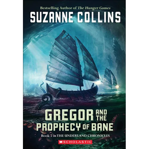 Gregor and the Prophecy of Bane