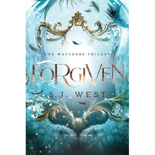 Forgiven: The Watchers Trilogy