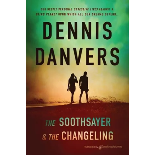 The Soothsayer & the Changeling
